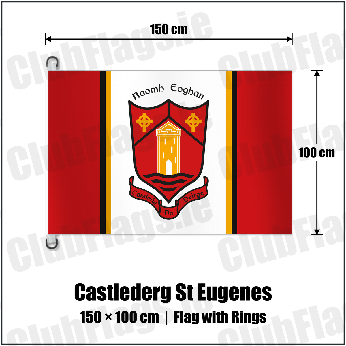 Castlederg St Eugenes 150cm x 100cm Flag Pole Flag with Rings with the club crest and colours, Tyrone GAA - ClubFlags.ie