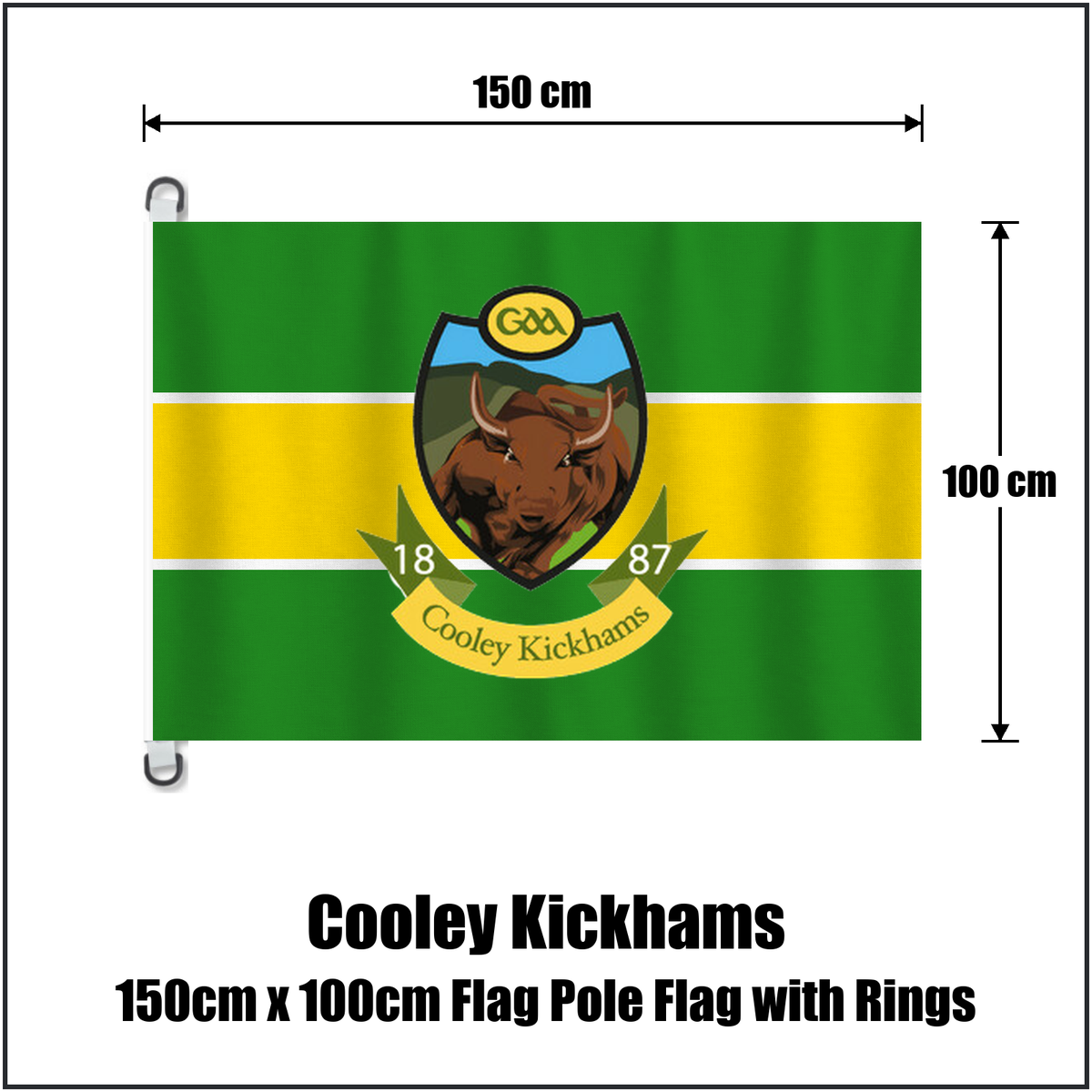 Cooley Kickhams 150cm x 100cm Flag Pole Flag with Rings, featuring the club crest and green and gold and white colours; County Louth GAA. ClubFlags.ie.