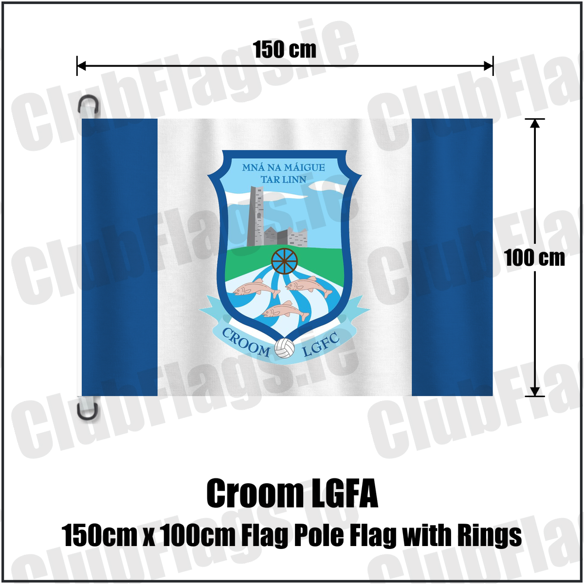 Croom LGFA 150cm x 100cm Flag Pole Flag with Rings, featuring the club crest and blue and white colours; County Limerick ladies Gaelic football. ClubFlags.ie.