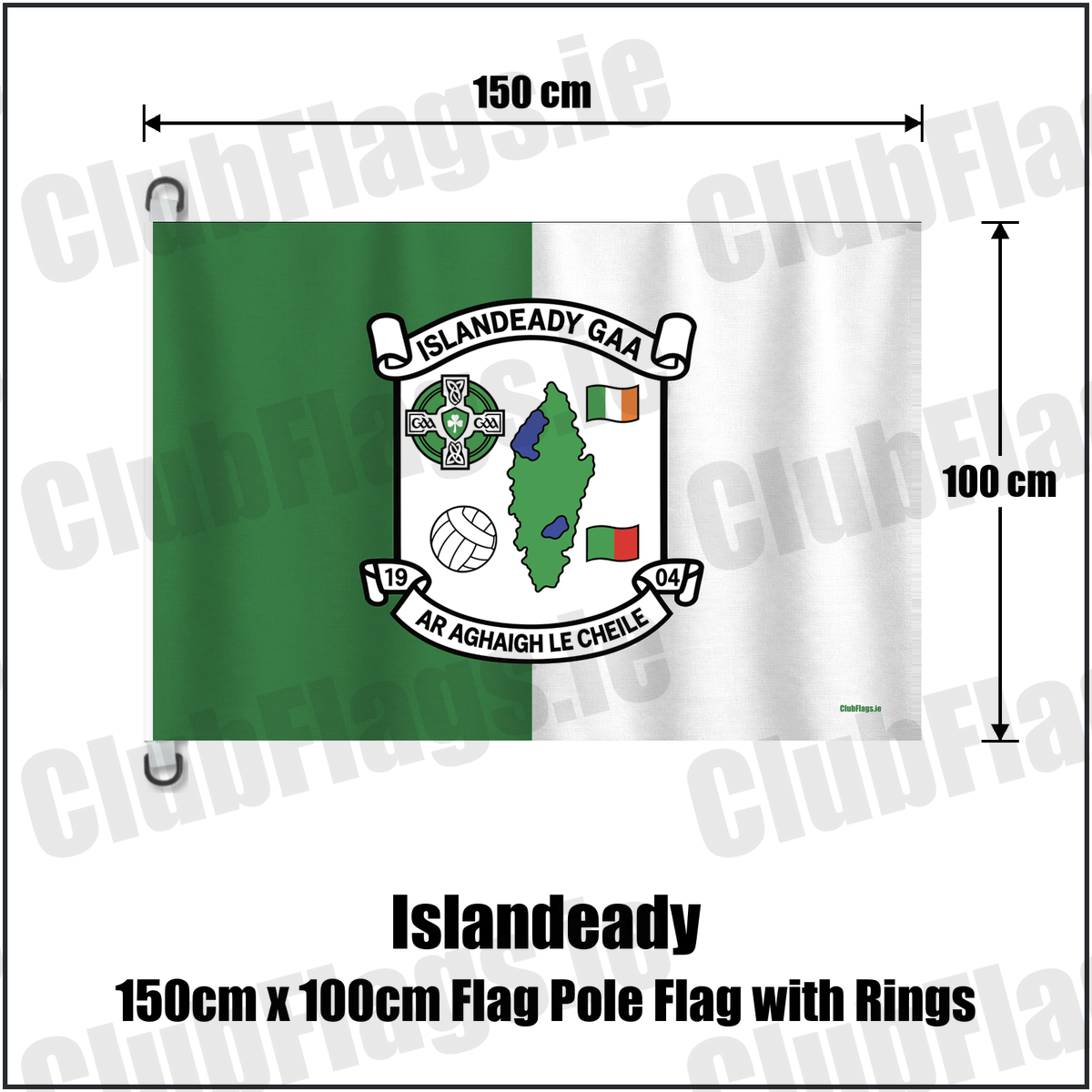 Islandeady 150cm x 100cm Flag Pole Flag with Rings, featuring the club crest and green and white colours; County Mayo GAA. ClubFlags.ie.