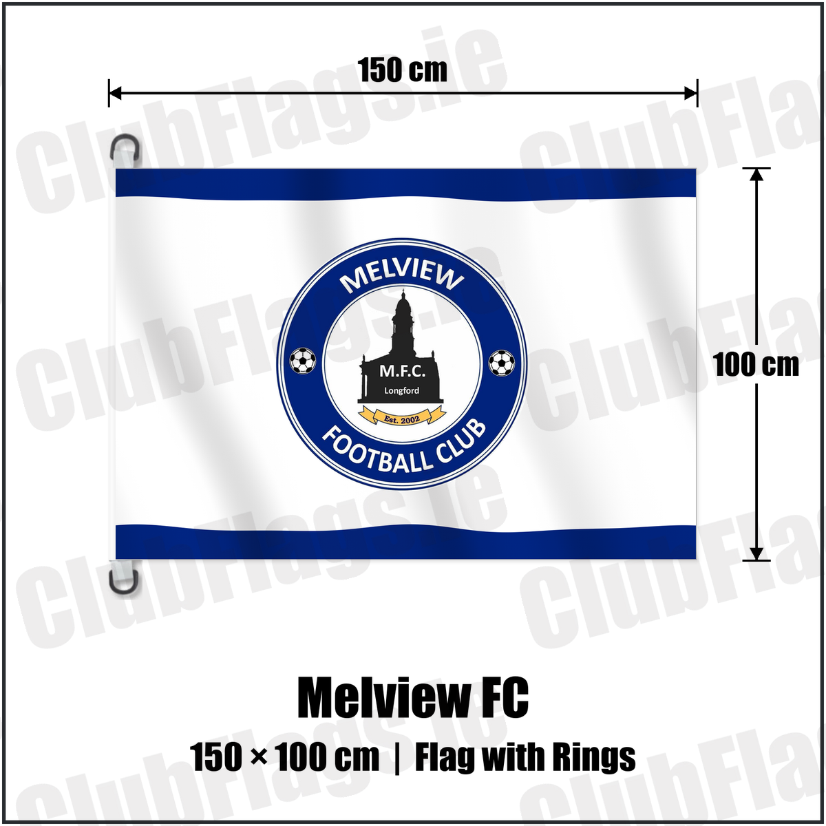 Melview FC 150cm x 100cm Flag Pole Flag with Rings with the club crest and colours, Longford Football - ClubFlags.ie