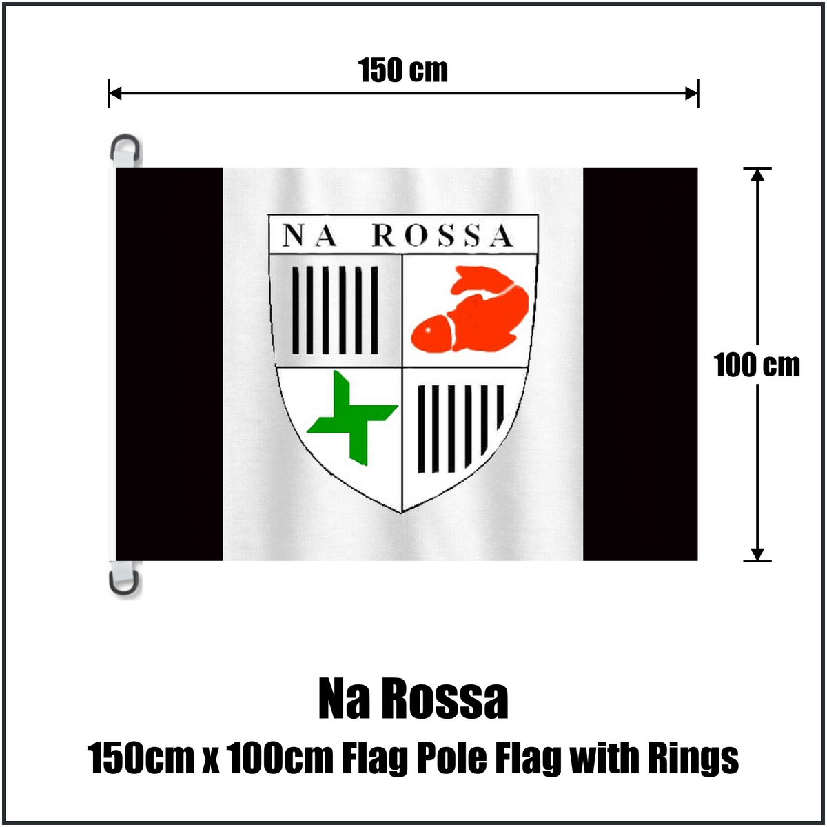 Na Rossa 150cm x 100cm Flag Pole Flag with Rings, featuring the club crest and black and white colours; County Donegal GAA. ClubFlags.ie.