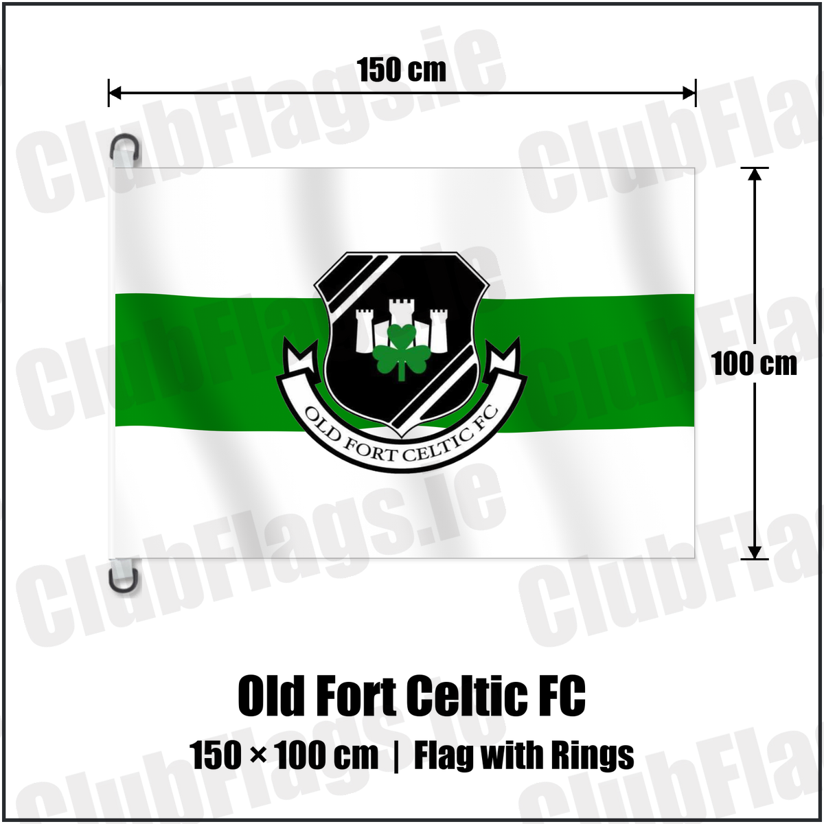 Old Fort Celtic FC 150cm x 100cm Flag Pole Flag with Rings with the club crest and colours, Laois Football - ClubFlags.ie