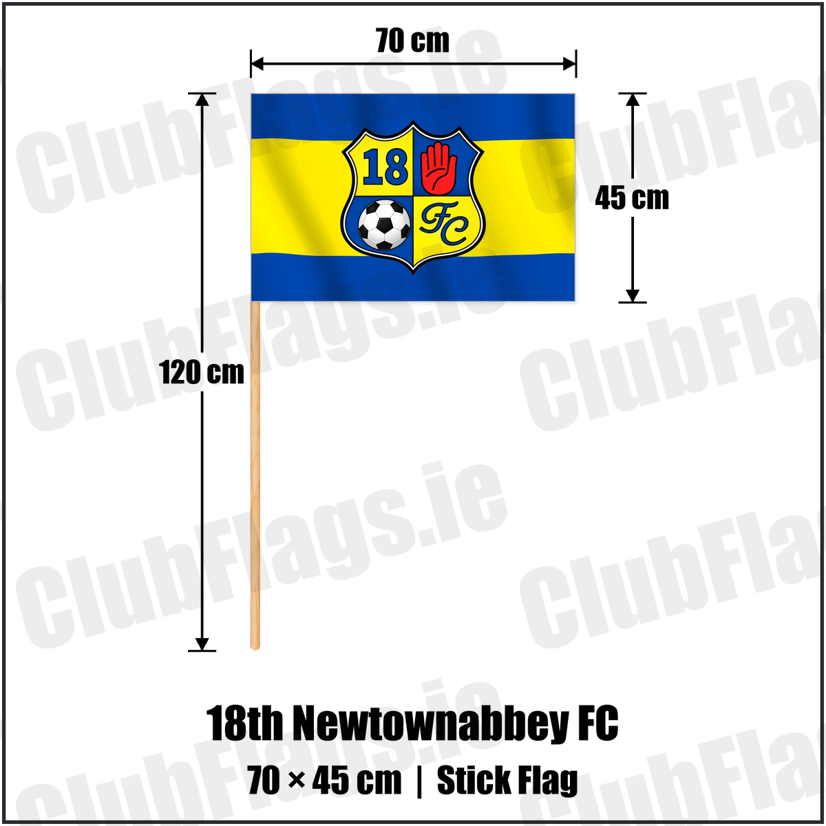 18th Newtownabbey FC 45cm x 70cm Stick Flag with the club crest and colours, Antrim Football - ClubFlags.ie
