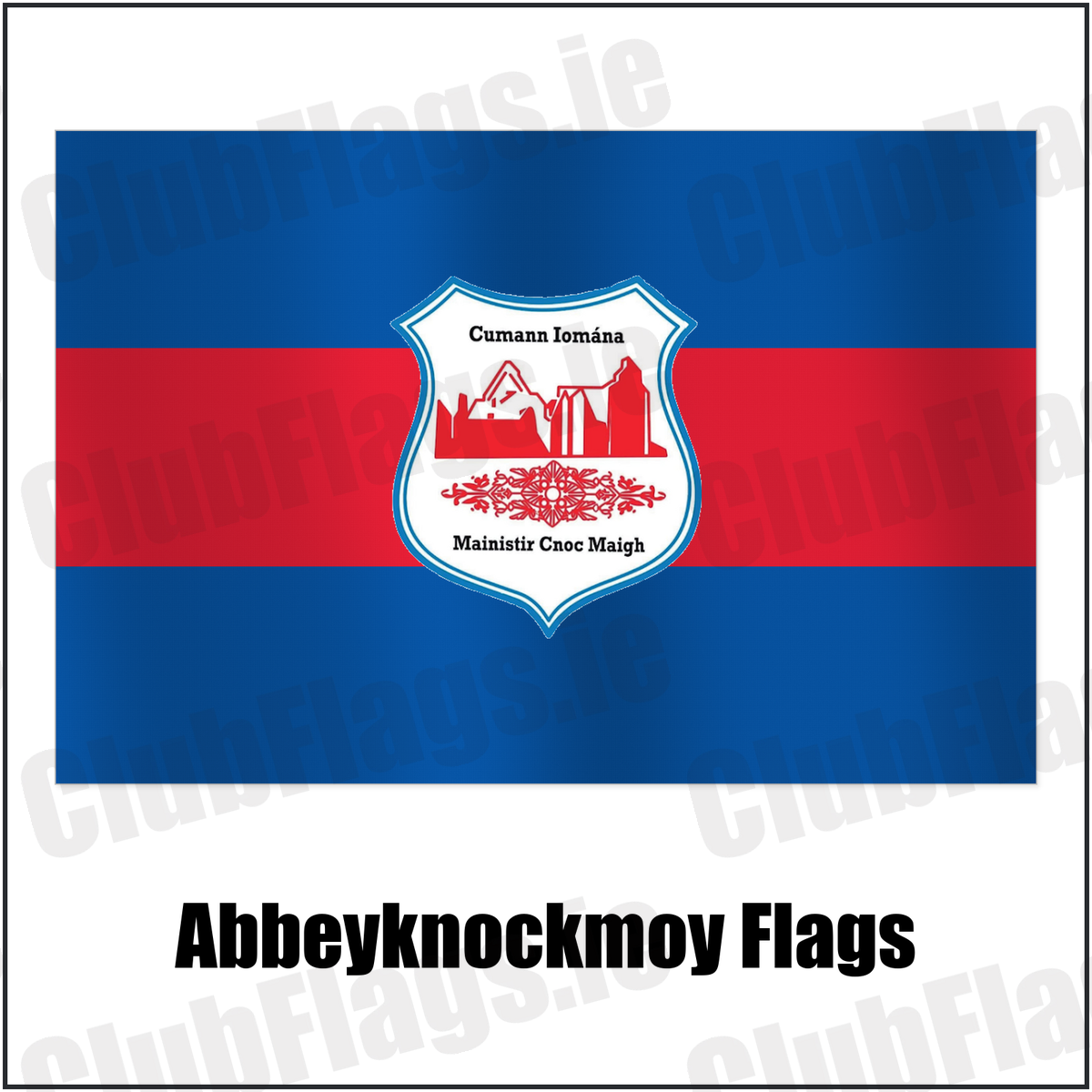 Abbeyknockmoy Flags with the club crest and colours, Galway GAA - ClubFlags.ie