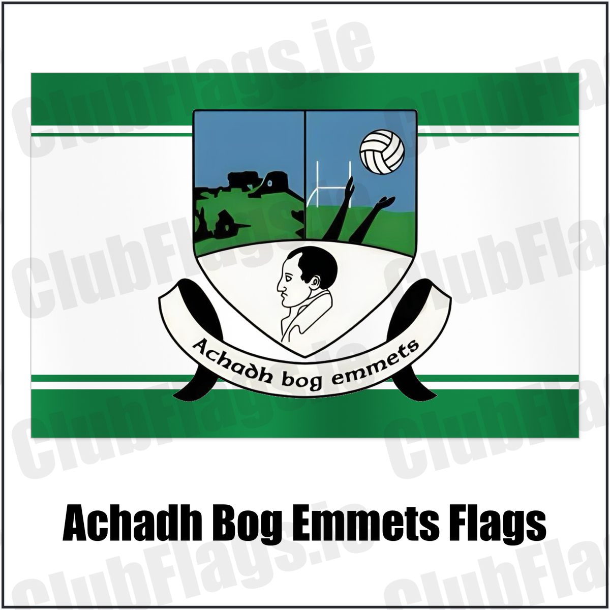 Achadh Bog Emmets Flags with the club crest and colours, Monaghan GAA - ClubFlags.ie