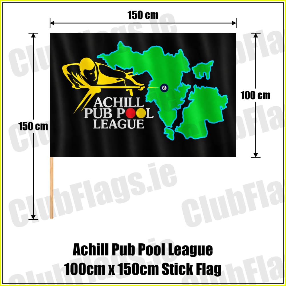 Achill Pub Pool League 100cm x 150cm Stick Flag - ClubFlags.ie