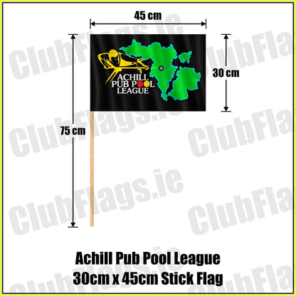 Achill Pub Pool League 30cm x 45cm Stick Flag - ClubFlags.ie