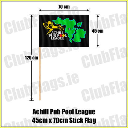 Achill Pub Pool League 45cm x 70cm Stick Flag - ClubFlags.ie