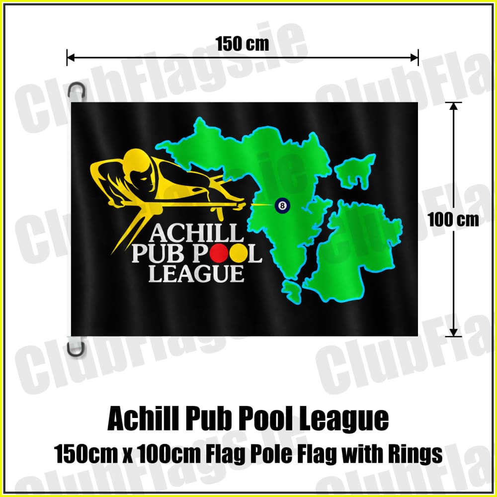 Achill Pub Pool League 150cm x 100cm Flag Pole Flag with Rings - ClubFlags.ie