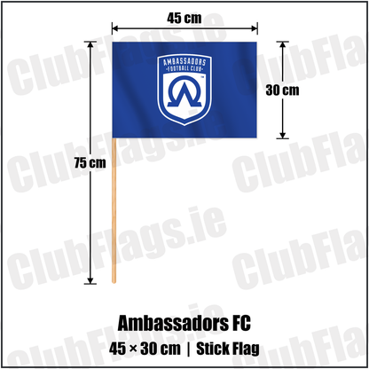 Ambassadors FC 30cm x 45cm Stick Flag with the club crest and colours, Armagh Football - ClubFlags.ie