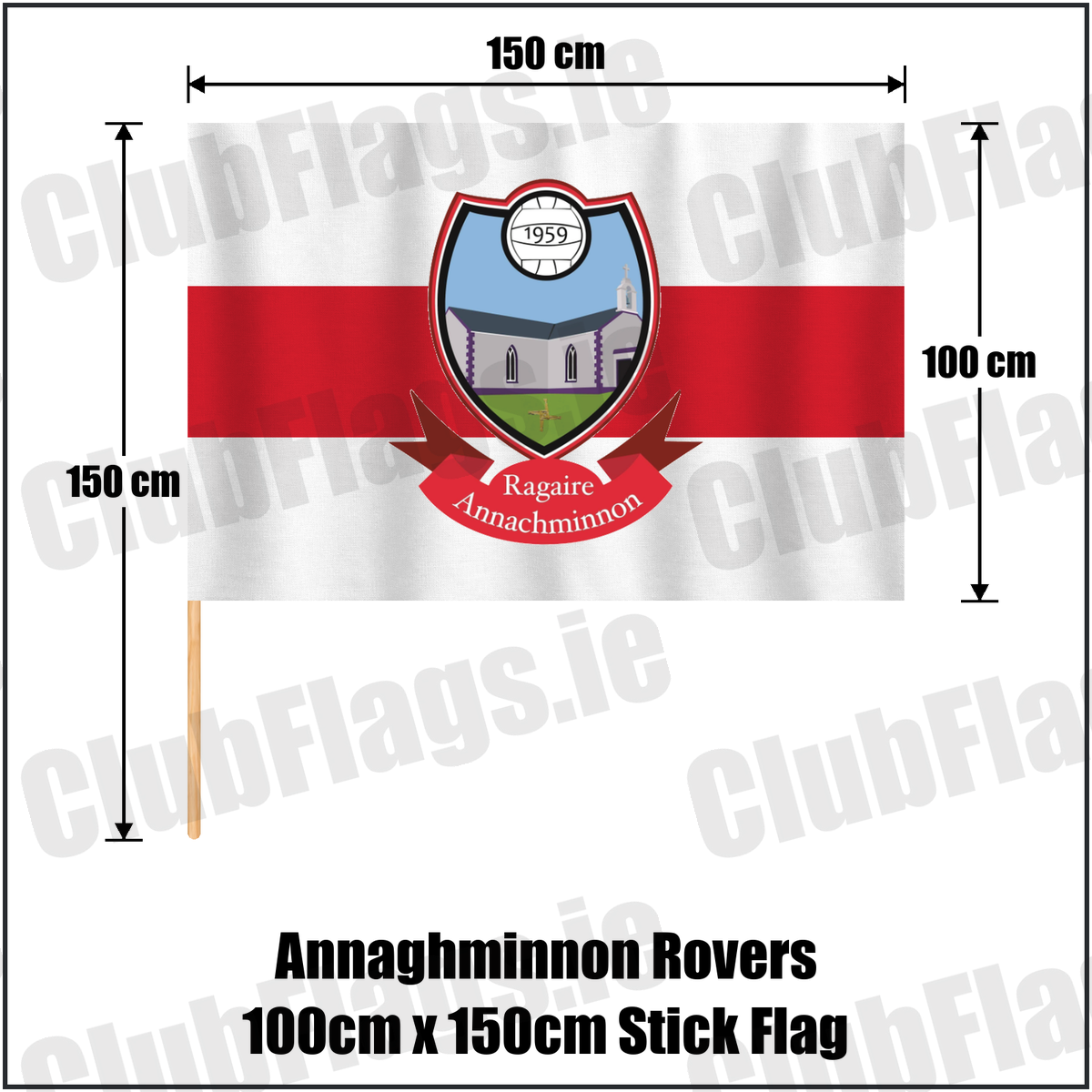 Annaghminnon Rovers 100cm x 150cm Stick Flag, featuring the club crest and white and red colours; County Louth GAA. ClubFlags.ie.