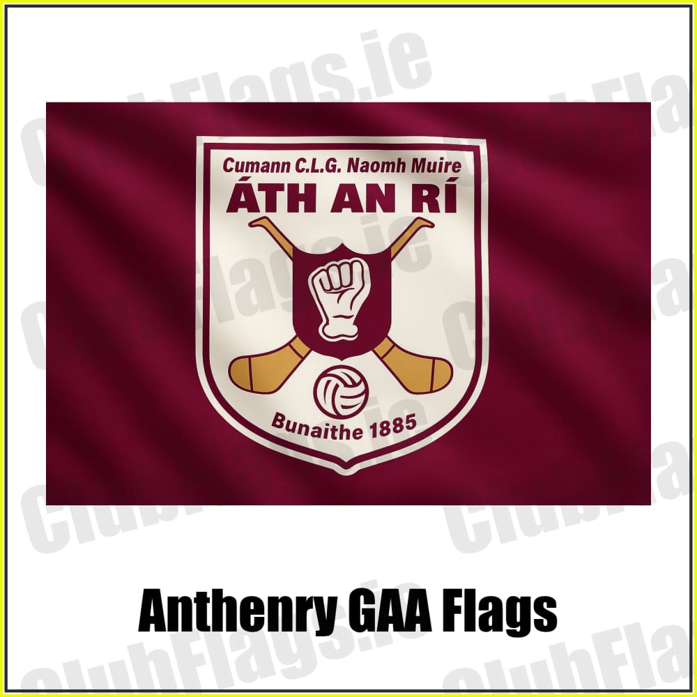 Anthenry GAA Flags - ClubFlags.ie