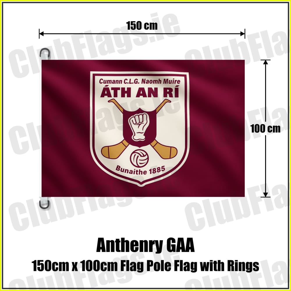 Anthenry GAA 150cm x 100cm Flag Pole Flag with Rings - ClubFlags.ie
