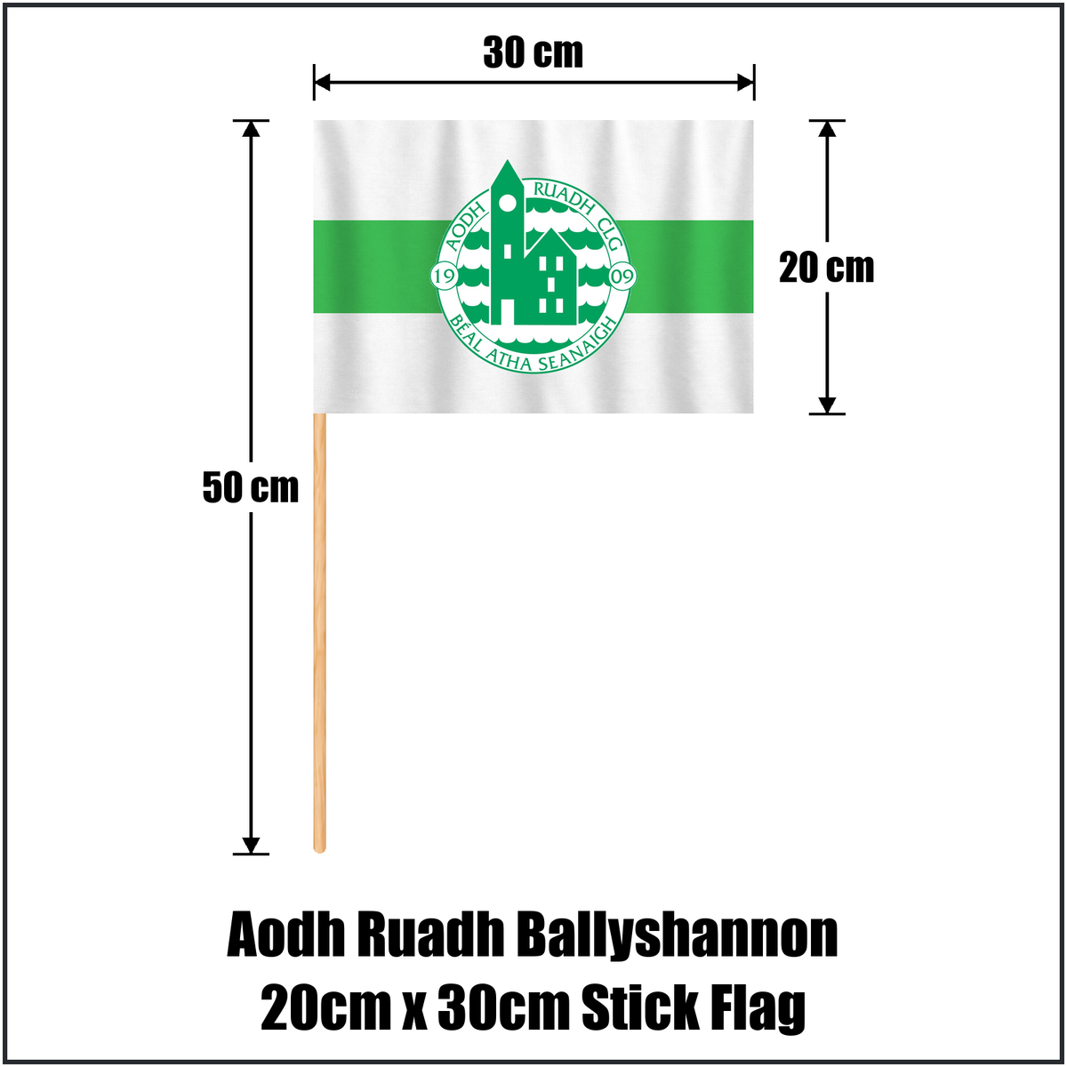 Aodh Ruadh Ballyshannon 20cm x 30cm Stick Flag, featuring the club crest and white and green colours; County Donegal GAA. ClubFlags.ie.