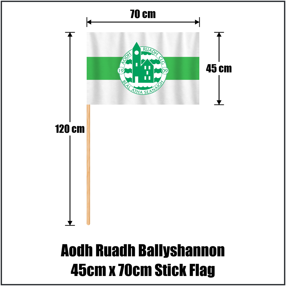 Aodh Ruadh Ballyshannon 45cm x 70cm Stick Flag, featuring the club crest and white and green colours; County Donegal GAA. ClubFlags.ie.