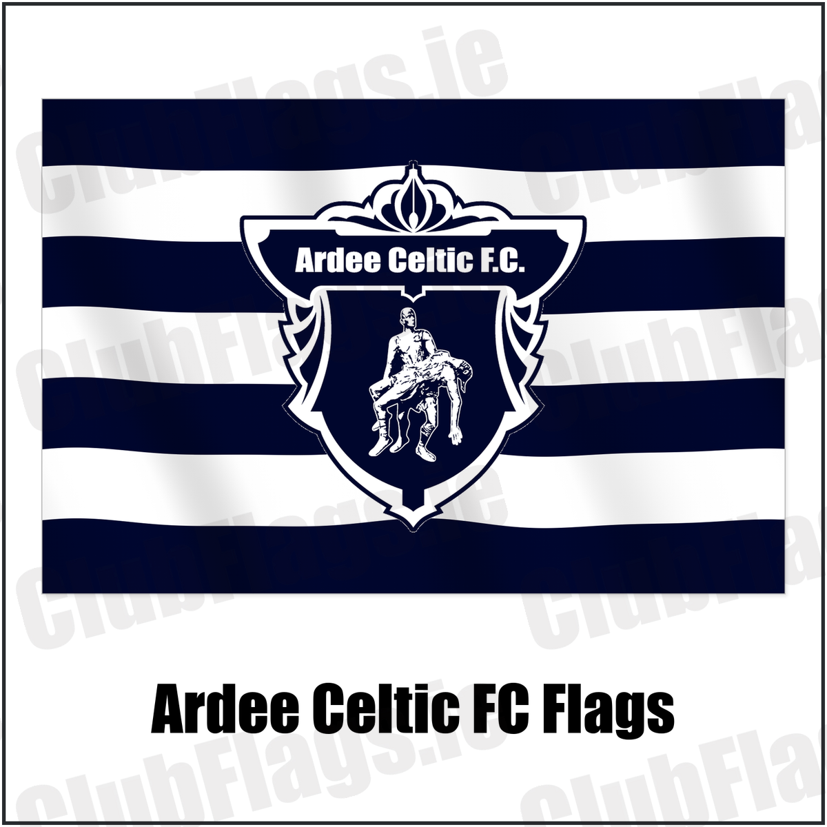 Ardee Celtic FC Flags with the club crest and colours, Louth Football - ClubFlags.ie