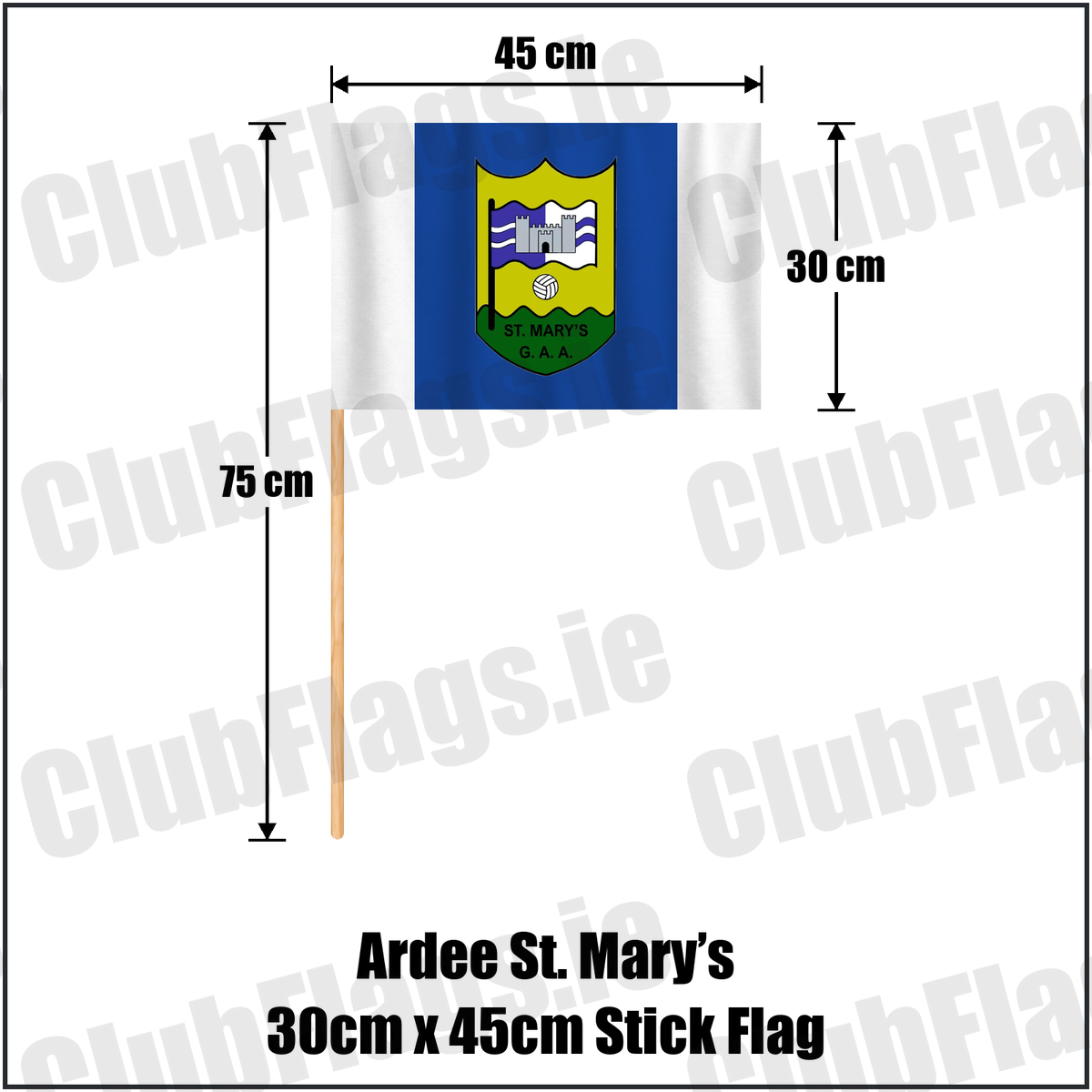 Ardee St. Mary’s 30cm x 45cm Stick Flag, featuring the club crest and blue and white colours; County Louth GAA. ClubFlags.ie.