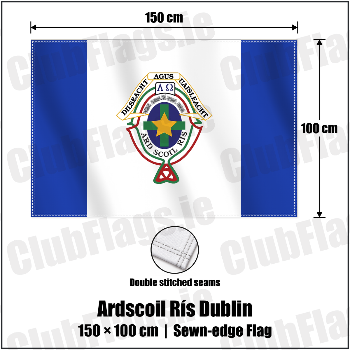 Ardscoil Rís Dublin 100cm x 150cm Flag (sewn on the edges) with the club crest and colours, Dublin GAA - ClubFlags.ie