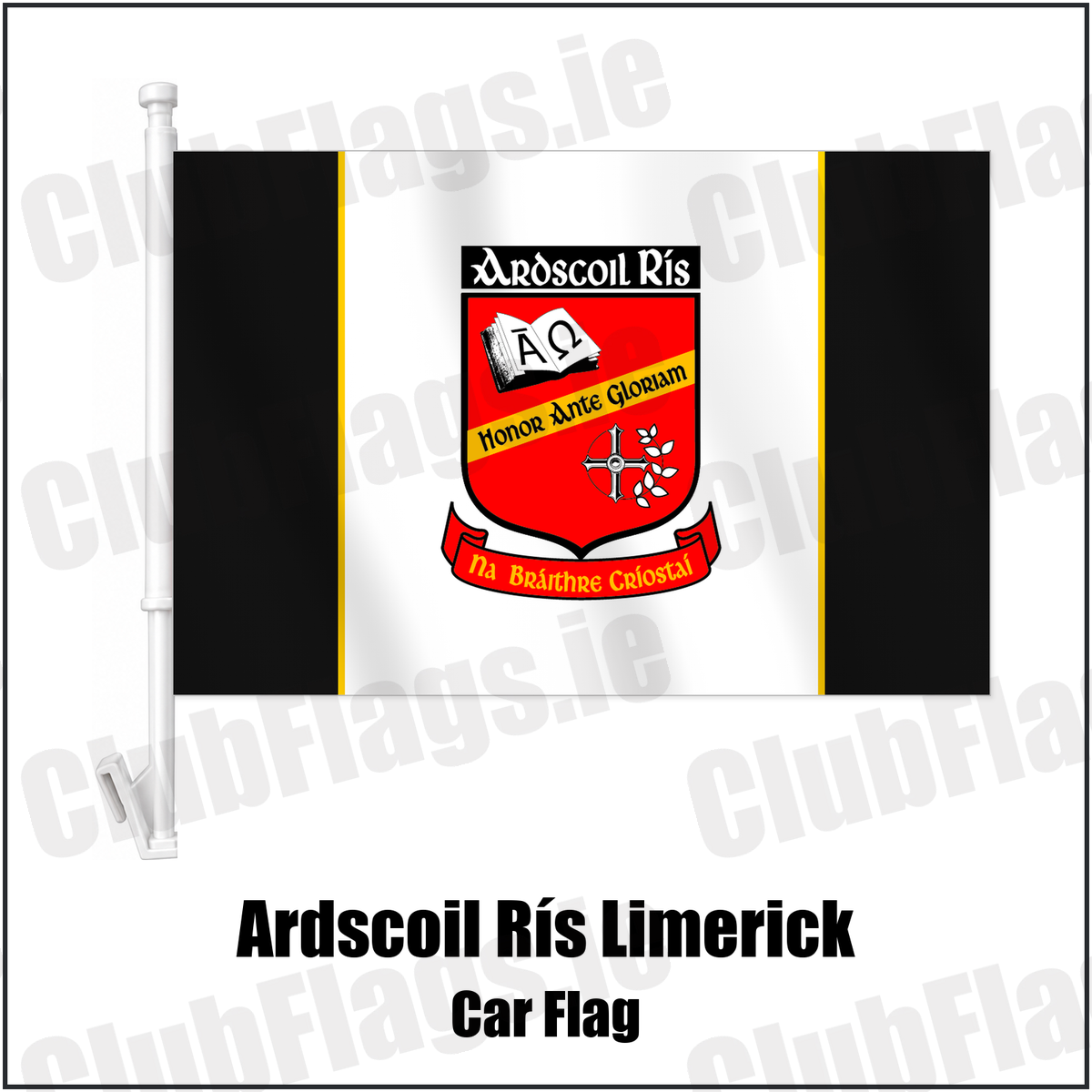 Ardscoil Rís Limerick Car Flag with the club crest and colours, Limerick GAA - ClubFlags.ie