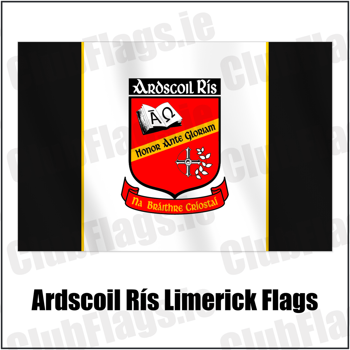 Ardscoil Rís Limerick Flags with the club crest and colours, Limerick GAA - ClubFlags.ie