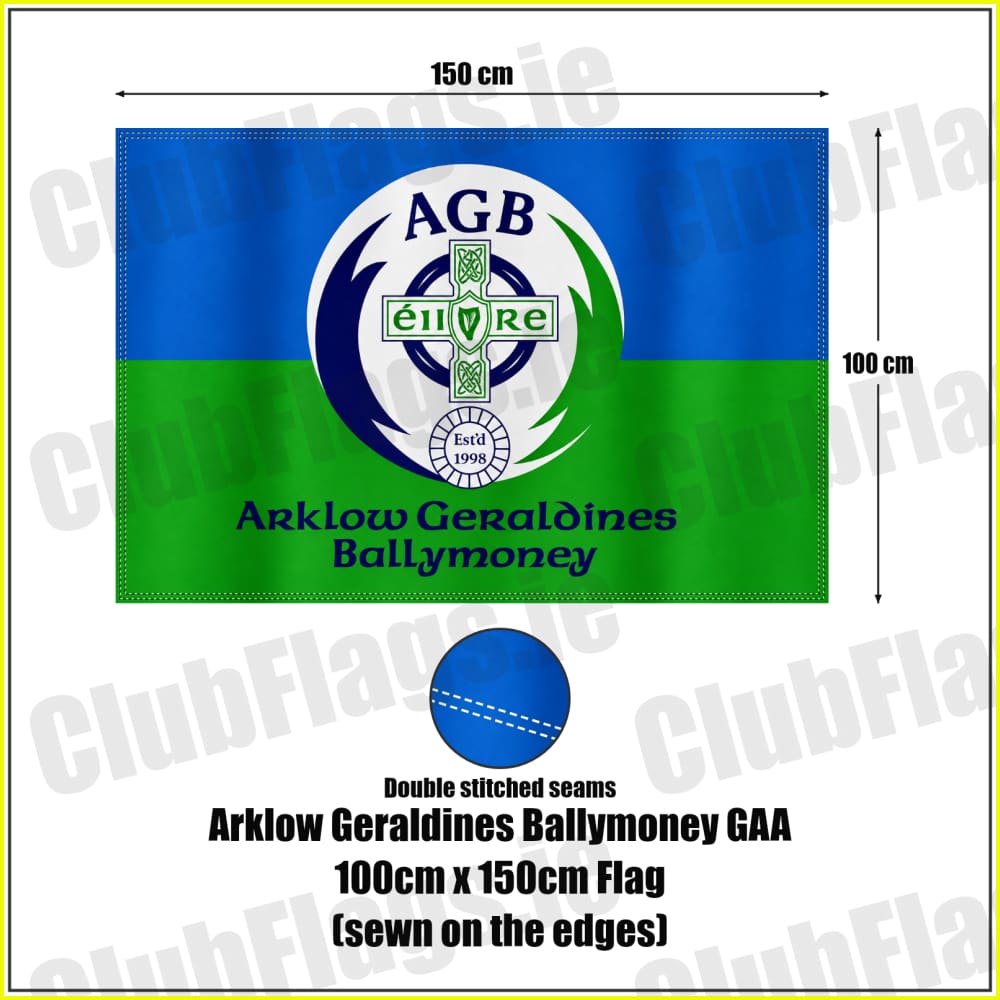 Arklow Geraldines Ballymoney GAA 100cm x 150cm Flag (sewn on the edges)