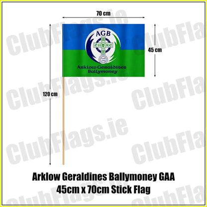 Arklow Geraldines Ballymoney GAA 45cm x 70cm Stick Flag