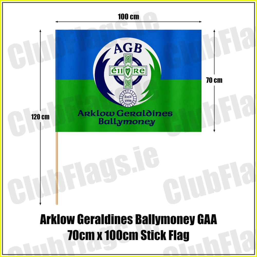 Arklow Geraldines Ballymoney GAA 70cm x 100cm Stick Flag