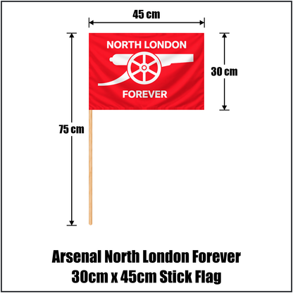 Arsenal North London Forever 30cm x 45cm Stick Flag - ClubFlags.ie