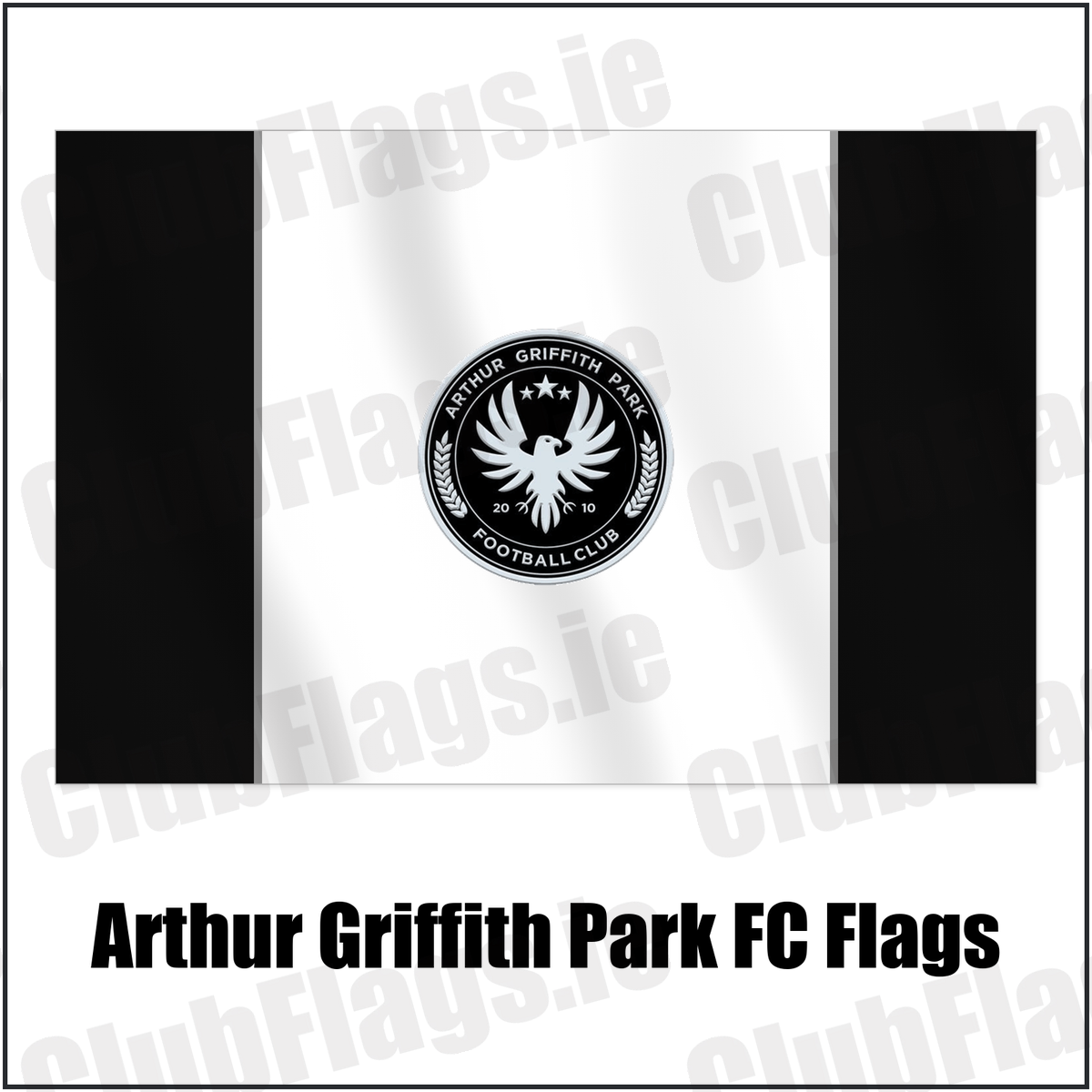 Arthur Griffith Park FC Flags with the club crest and colours, Dublin Football - ClubFlags.ie