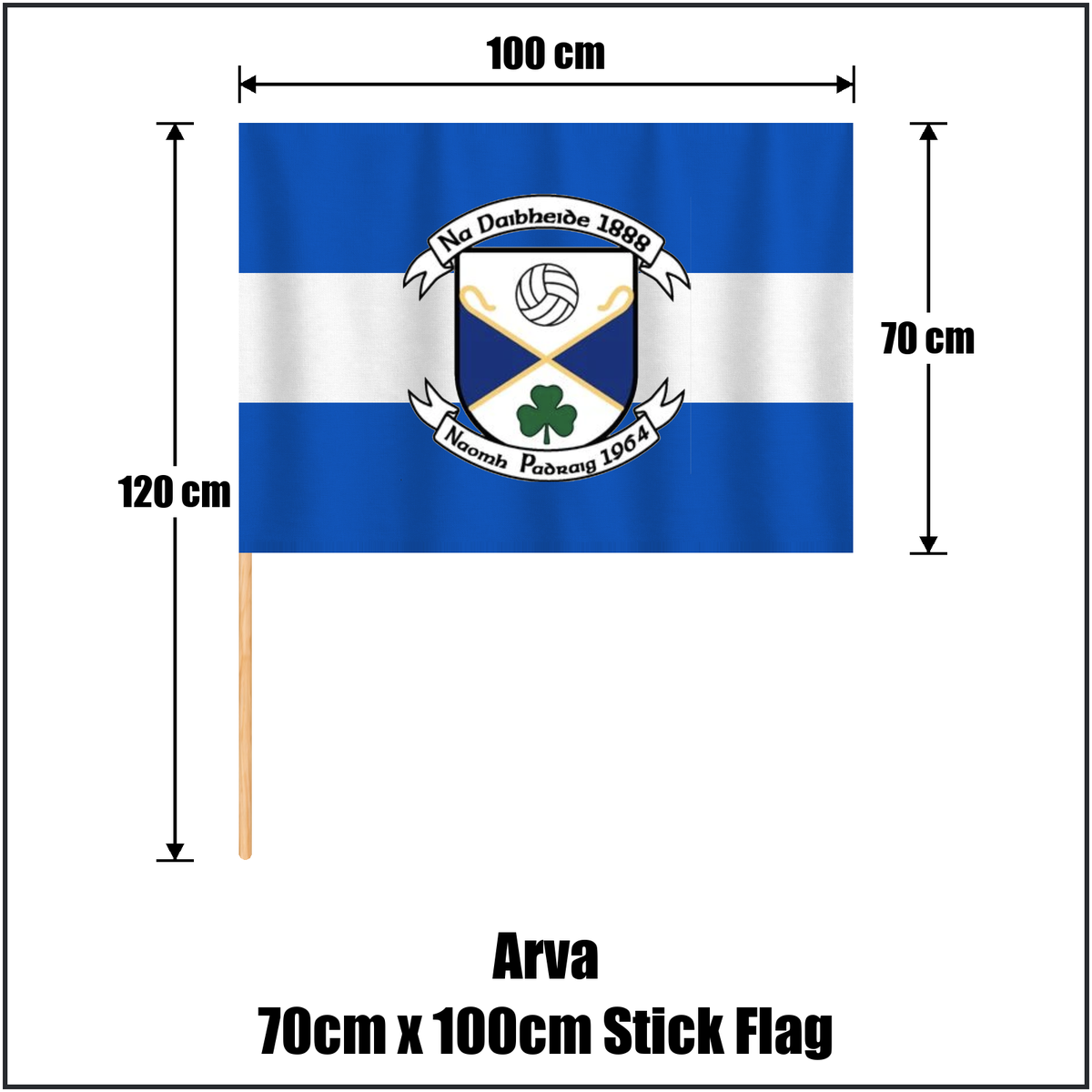 Arva 70cm x 100cm Stick Flag, featuring the club crest and blue and white colours; County Cavan GAA. ClubFlags.ie.
