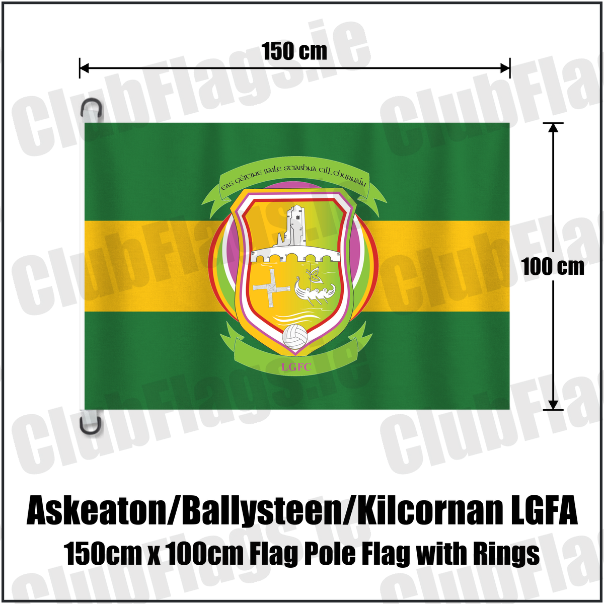 Askeaton/Ballysteen/Kilcornan LGFA 150cm x 100cm Flag Pole Flag with Rings, featuring the club crest and green and gold colours; County Limerick ladies Gaelic football. ClubFlags.ie.