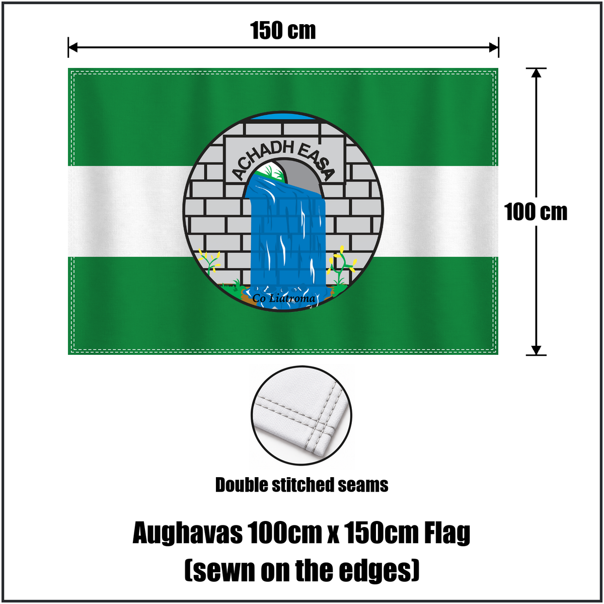 Aughavas 100cm x 150cm Flag (sewn on the edges), featuring the club crest and green and white colours; County Leitrim GAA. ClubFlags.ie.