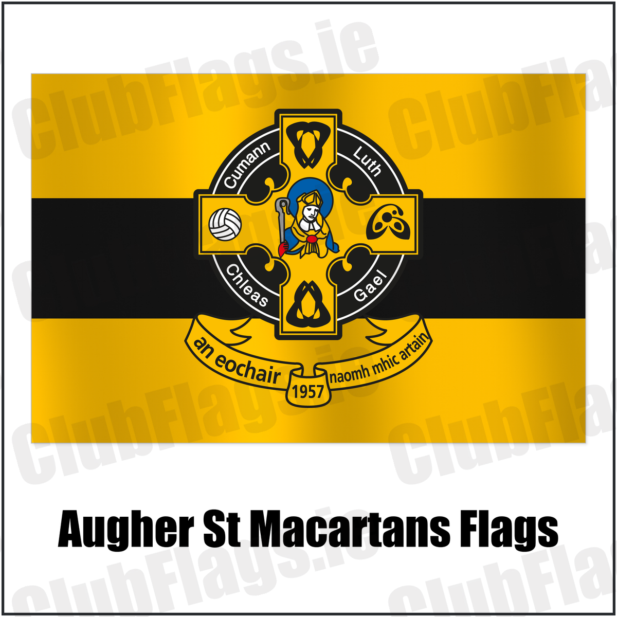 Augher St Macartans Flags with the club crest and colours, Tyrone GAA - ClubFlags.ie