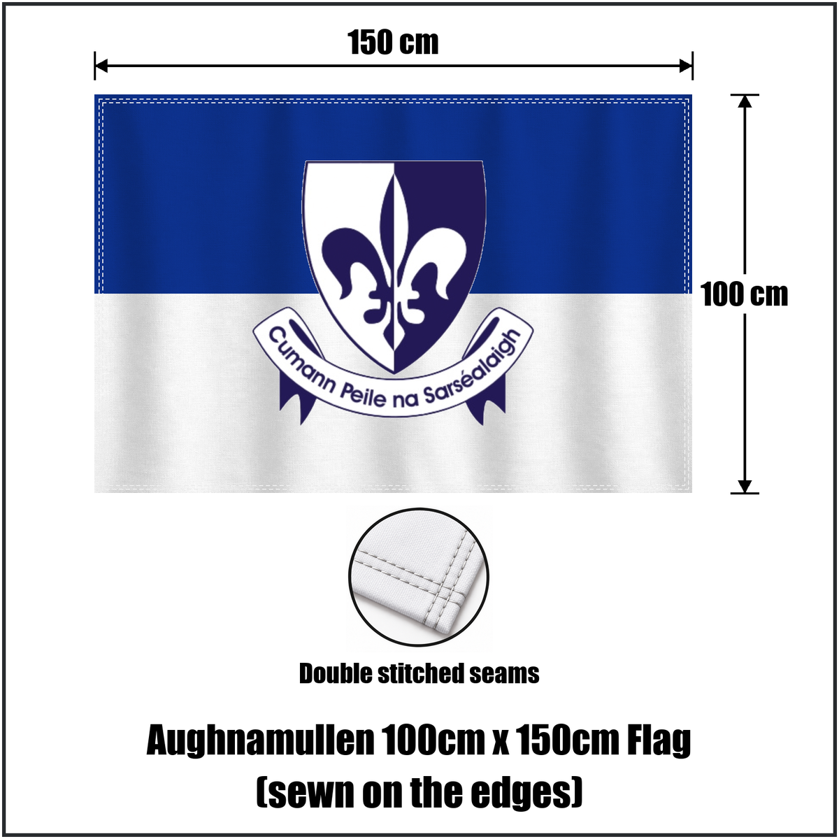 Aughnamullen 100cm x 150cm Flag (sewn on the edges), featuring the club crest and blue and white colours; County Monaghan GAA. ClubFlags.ie.