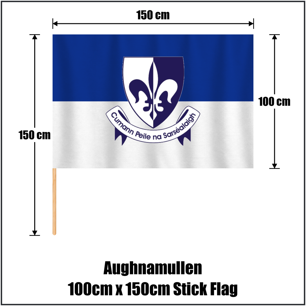 Aughnamullen 100cm x 150cm Stick Flag, featuring the club crest and blue and white colours; County Monaghan GAA. ClubFlags.ie.
