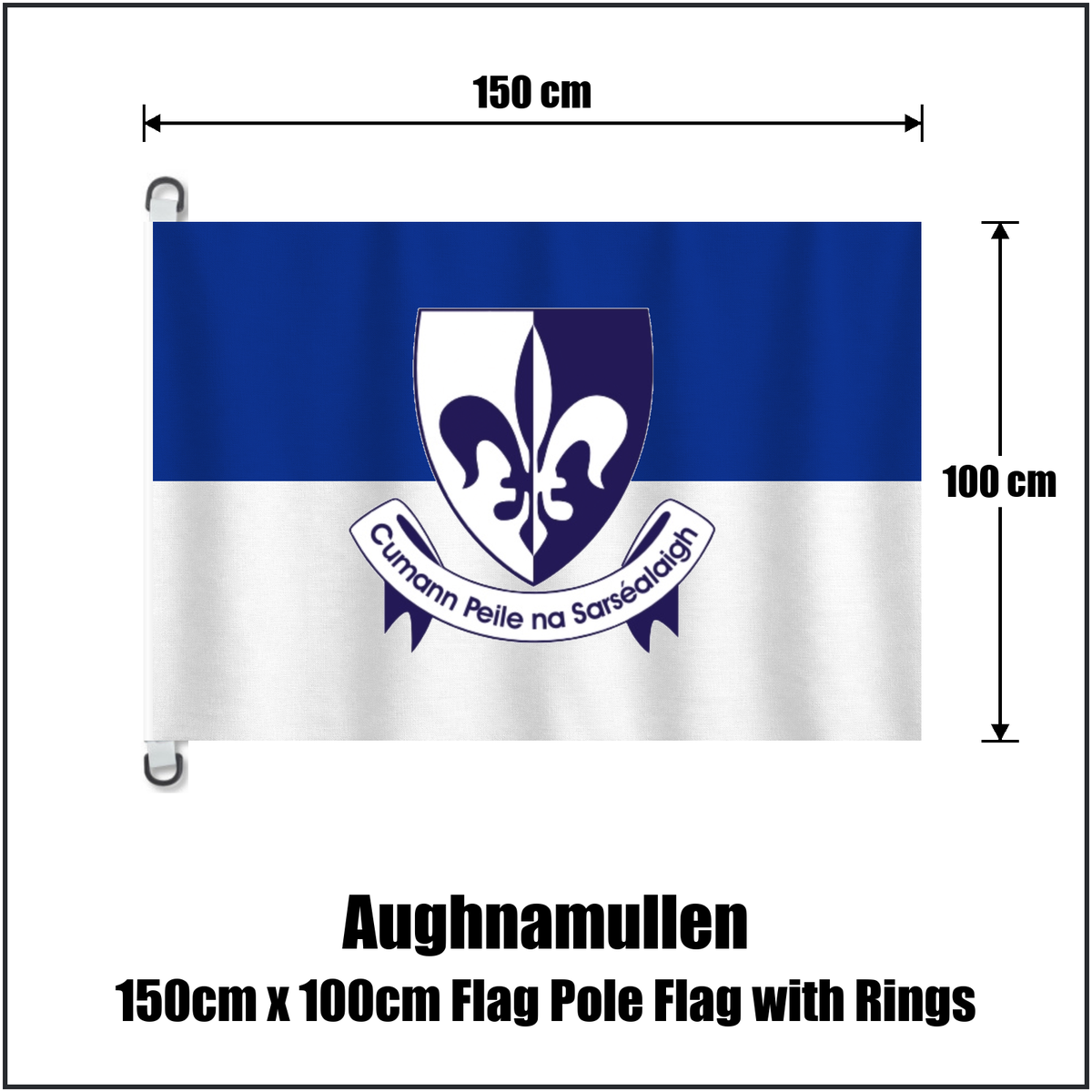 Aughnamullen 150cm x 100cm Flag Pole Flag with Rings, featuring the club crest and blue and white colours; County Monaghan GAA. ClubFlags.ie.