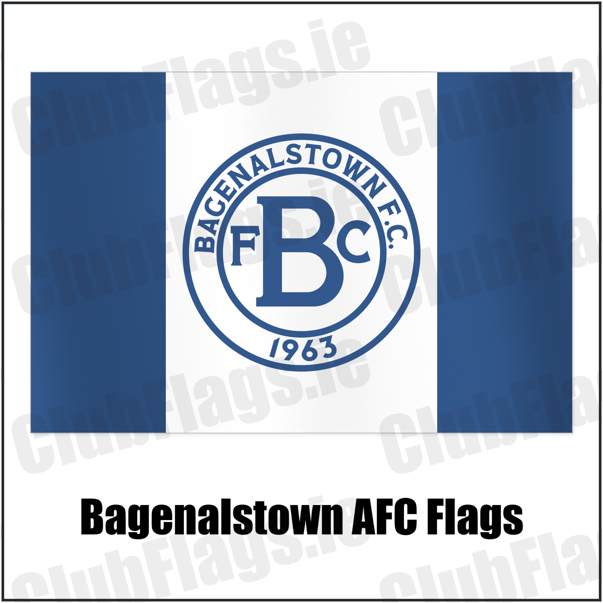 Bagenalstown AFC Flags with the club crest and colours, Carlow football - ClubFlags.ie