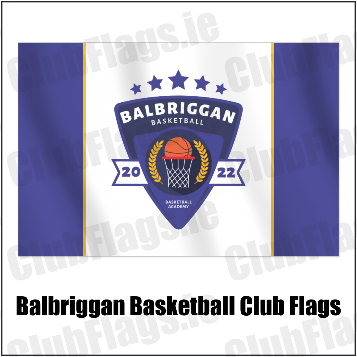 Balbriggan Basketball Club Flags with the club crest and colours, Dublin Basketball - ClubFlags.ie