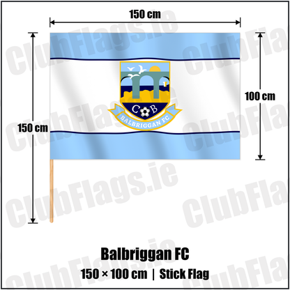 Balbriggan FC 100cm x 150cm Stick Flag with the club crest and colours, Dublin Football - ClubFlags.ie