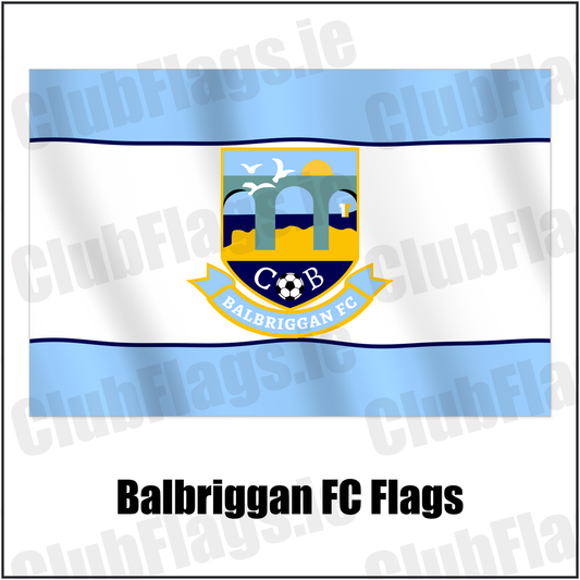 Balbriggan FC Flags with the club crest and colours, Dublin Football - ClubFlags.ie