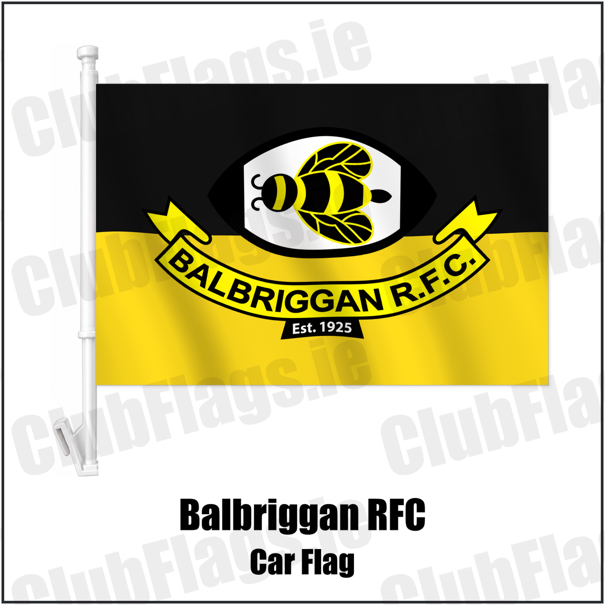 Balbriggan RFC Car Flag with the verified club crest and colours, Dublin Rugby - ClubFlags.ie
