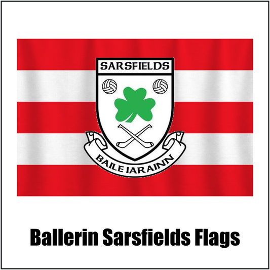 Ballerin Sarsfields Flags, featuring the club crest and red and white colours; County Derry GAA. ClubFlags.ie.