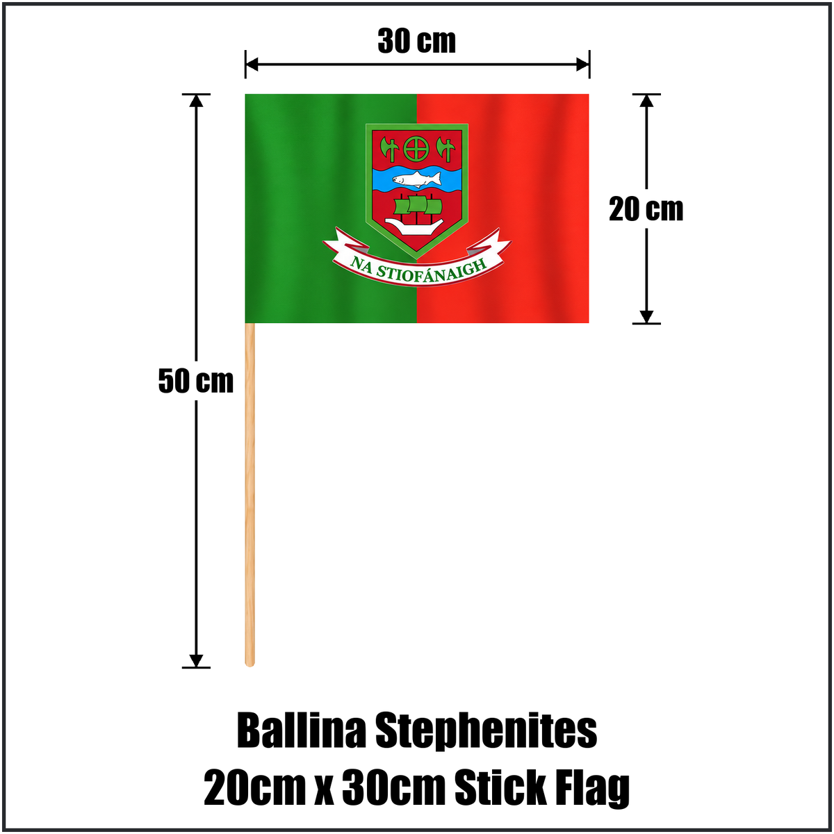 Ballina Stephenites 20cm x 30cm Stick Flag, featuring the club crest and green and red colours; County Mayo GAA. ClubFlags.ie.
