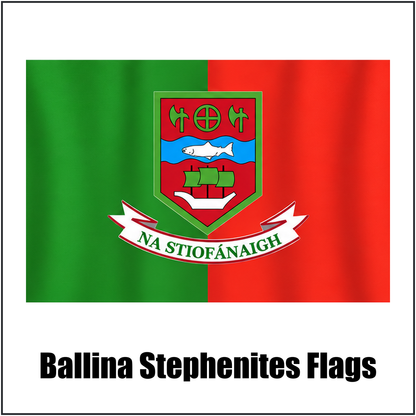 Ballina Stephenites Flags, featuring the club crest and green and red colours; County Mayo GAA. ClubFlags.ie.