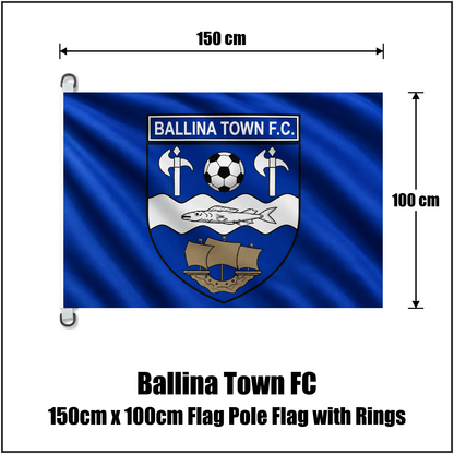 Ballina Town FC 150cm x 100cm Flag Pole Flag with Rings - ClubFlags.ie