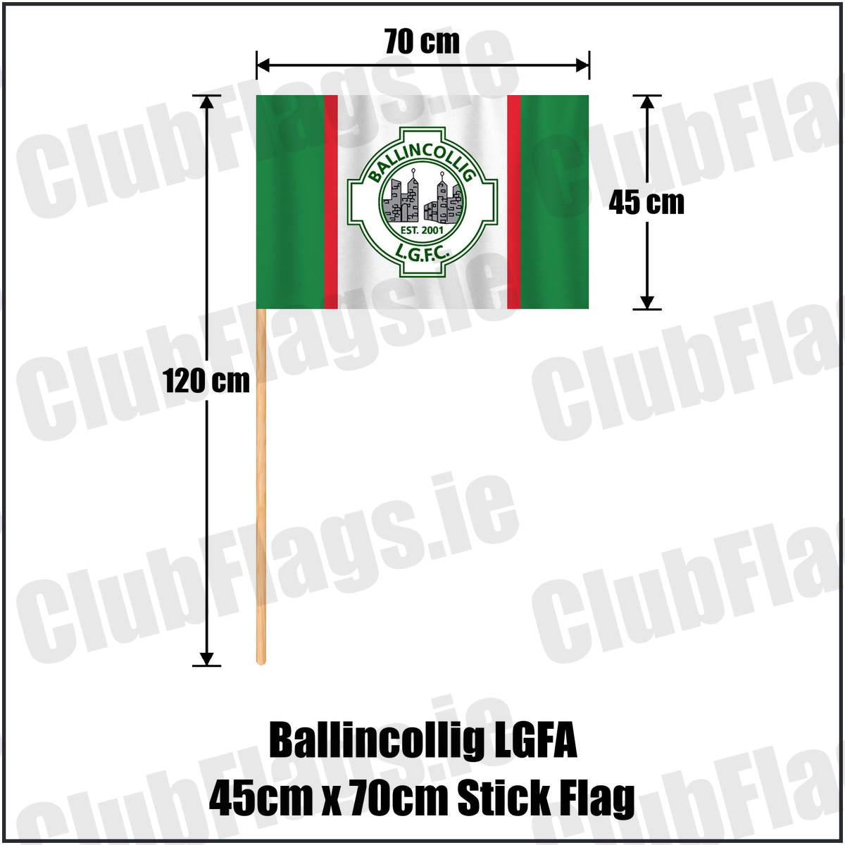 Ballincollig LGFA 45cm x 70cm Stick Flag, featuring the club crest and green and white and red colours; Ballincollig ladies Gaelic football, County Cork. ClubFlags.ie.