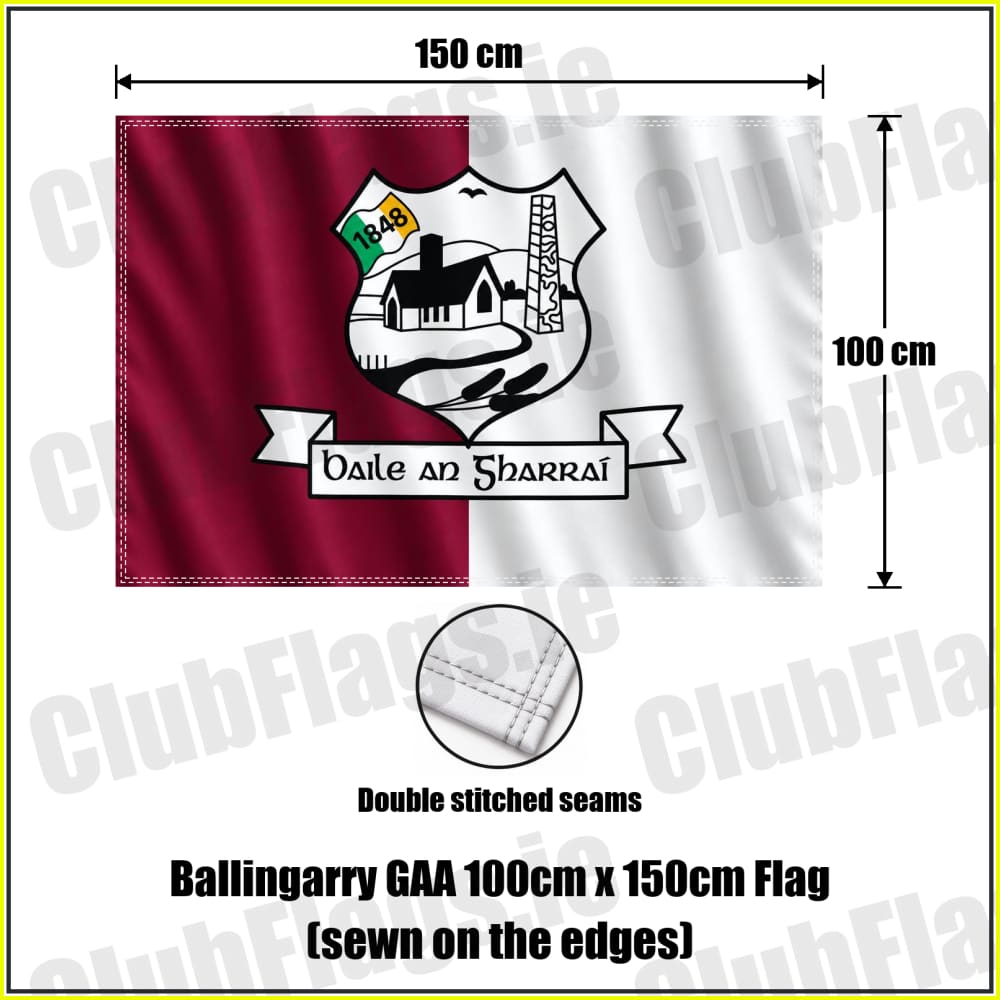 Ballingarry GAA 100cm x 150cm Flag (sewn on the edges) - ClubFlags.ie