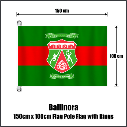 Ballinora 150cm x 100cm Flag Pole Flag with Rings, featuring the club crest and green and red colours; County Cork GAA. ClubFlags.ie.