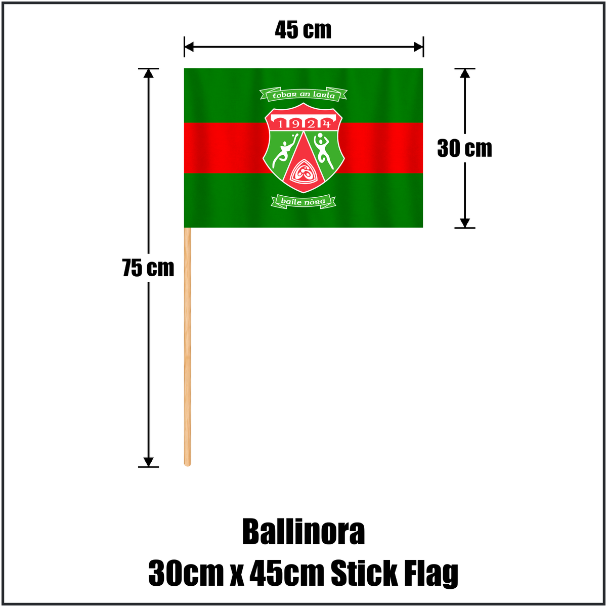 Ballinora 30cm x 45cm Stick Flag, featuring the club crest and green and red colours; County Cork GAA. ClubFlags.ie.